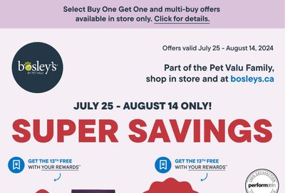 Bosley's by PetValu Flyer July 25 to August 14