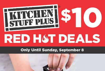 Kitchen Stuff Plus Red Hot Deals Flyer September 3 to 8