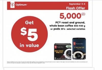 Real Canadian Superstore and Loblaws Flash Offers September 3rd and 4th