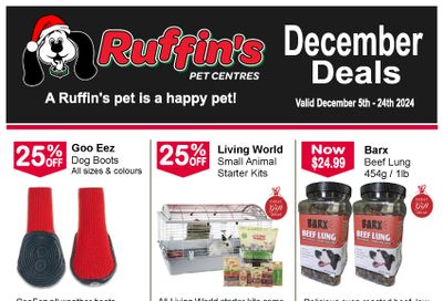 Ruffin's Pet Centre Flyer December 5 to 24