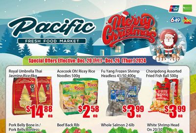 Pacific Fresh Food Market (North York) Flyer December 20 to 26