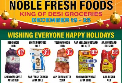 Noble Fresh Foods Flyer December 19 to 25